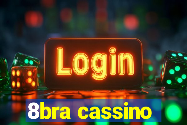 8bra cassino